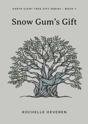 Snow Gum's Gift - Paperback